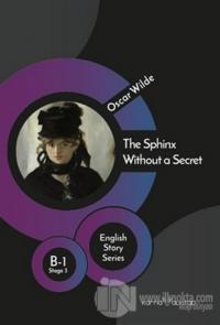 The Sphinx Without a Secret - English Story Series