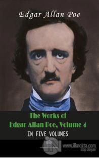 The Works Of Edgar Allan Poe, Volume 4