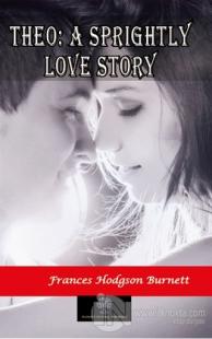 Theo: A Sprightly Love Story