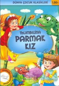 Thumbelina Parmak Kız
