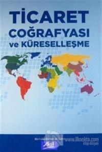 Ticaret Coğrafyası ve Küreselleşme