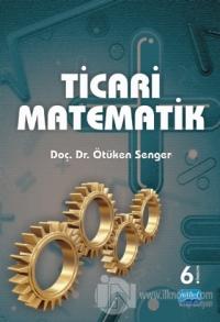 Ticari Matematik (Ötüken Senger)
