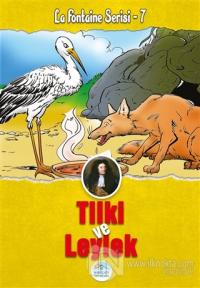 Tilki ve Leylek - La Fontaine Serisi 7