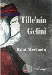 Tille'nin Gelini
