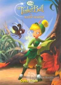 Tinker Bell ve Kayıp Hazine (Öykü Kitabı)