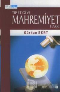 Tıp Etiği ve Mahremiyet Hakkı
