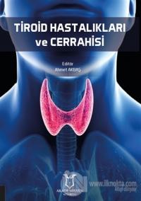 Tiroid Hastalıkları ve Cerrahisi