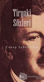 Tiryaki Sözler
