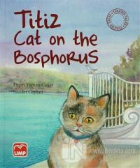 Titiz Cat on the Bosphorus (Ciltli)