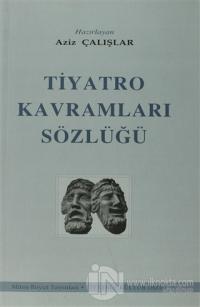 Tiyatro Kavramları Sözlüğü