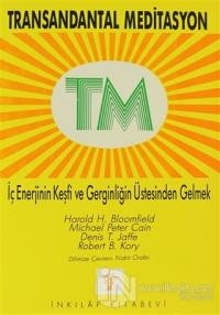 TM Transandantal Meditasyon Harold Bloomfield