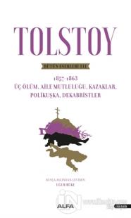 Tolstoy - Bütün Eserleri 3