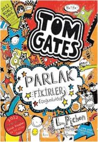 Tom Gates - Parlak Fikirler