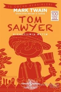 Tom Sawyer (Kısaltılmış Metin) %23 indirimli Mark Twain