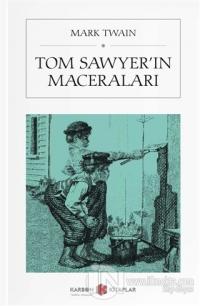 Tom Sawyer'in Maceraları (Cep Boy)