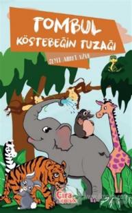 Tombul Köstebeğin Tuzağı