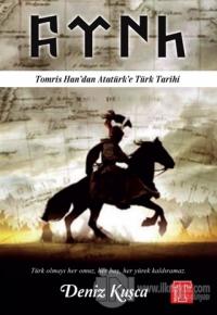 Tomris Han'dan Atatürk'e Türk Tarihi