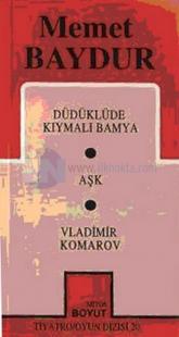 Toplu Oyunları-2 Düdüklüde Kıymalı Bamya / Aşk / Vladimir Komarov