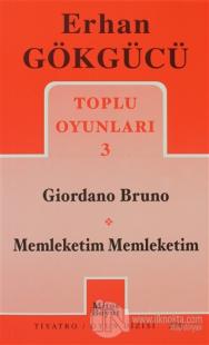 Toplu Oyunları 3 Giordano Bruno / Memleketim Memleketim