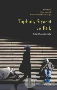 Toplum Siyaset ve Etik