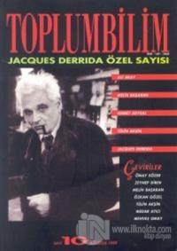Toplumbilim Sayı: 10 Jacques Derrida Özel Sayısı
