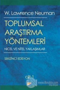Toplumsal Araştırma Yöntemleri (2 Cilt Takım)