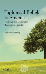 Toplumsal Bellek ve Sinema