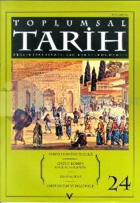 Toplumsal Tarih Dergisi Sayı: 24