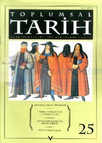 Toplumsal Tarih Dergisi Sayı: 25