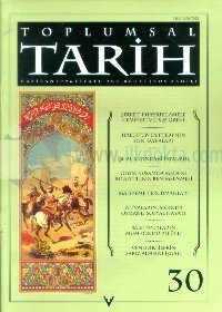 Toplumsal Tarih Dergisi Sayı: 30