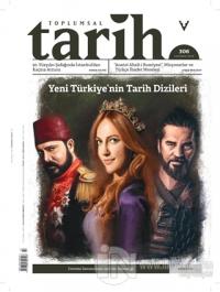 Toplumsal Tarih Dergisi Sayı: 306 Haziran 2019