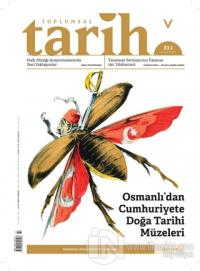 Toplumsal Tarih Dergisi Sayı: 311 Kasım 2019