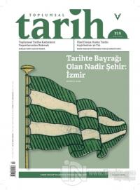 Toplumsal Tarih Dergisi Sayı: 315 Mart 2020