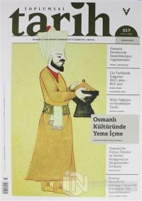 Toplumsal Tarih Dergisi Sayı: 317 Mayıs 2020