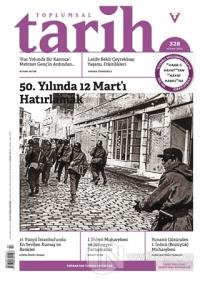 Toplumsal Tarih Dergisi Sayı: 328 Nisan 2021