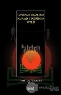 Toplumun İnşaasında Kur'an-ı Kerim'in Rolü