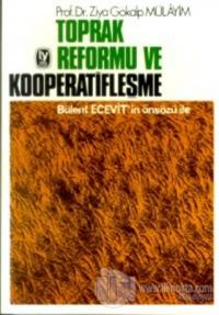Toprak Reformu ve Kooperatifleşme