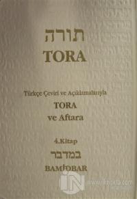 Tora ve Aftara Bamidbar 4. Kitap (Ciltli)