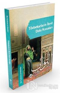 Tövbekarların İbret Dolu Kıssaları