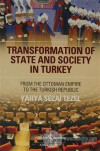 Transformation Of State and Society in Turkey %23 indirimli Yahya Seza