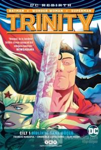 Trinity - Birlikte Daha Güçlü Cilt 1