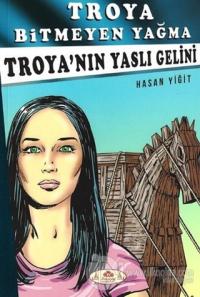 Troya'nın Yaslı Gelini - Troya Bitmeyen Yağma