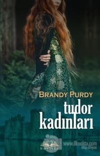 Tudor Kadınları %15 indirimli Brandy Purdy