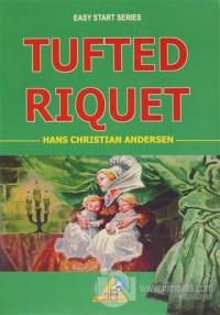 Tufted Riquet