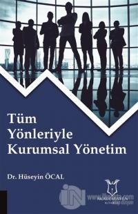 Tüm Yönleriyle Kurumsal Yönetim