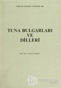 Tuna Bulgarları ve Dilleri
