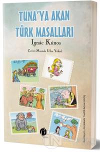 Tuna'ya Akan Türk Masalları