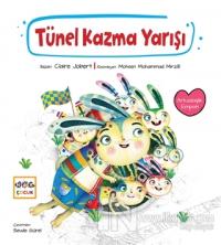 Tünel Kazma Yarışı