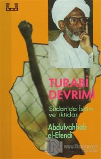 Turabi Devrimi Sudan'da İslam ve İktidar