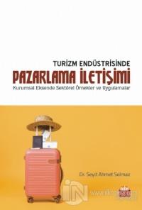 Turizm Endüstrisinde Pazarlama İletişimi